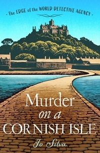Jo Silva - Murder on a Cornish Isle.