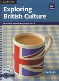 Jo Smith - Exploring British Culture. 1 CD audio