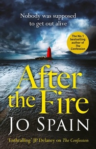 Jo Spain - After the Fire - The latest gripping Tom Reynolds mystery (An Inspector Tom Reynolds Mystery Book 6).