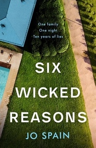 Livres pdf en français téléchargement gratuit Six Wicked Reasons  - A gripping new thriller with a breathtaking twist from the number one bestseller (Litterature Francaise)