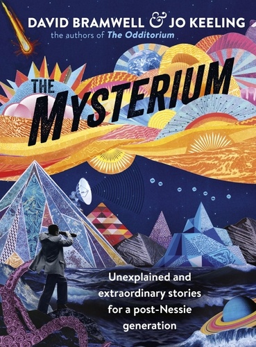 The Mysterium. Unexplained and extraordinary stories for a post-Nessie generation