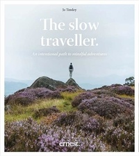 Jo Tinsley - The Slow Traveller.