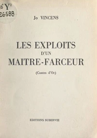 Les exploits d'un maître-farceur