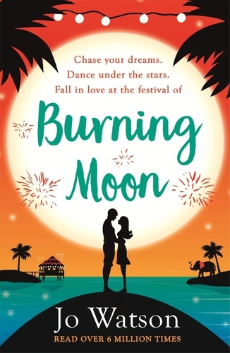 Burning Moon. A romantic read that will have you in fits of giggles