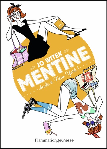 Mentine Tome 4 Seule à New York !