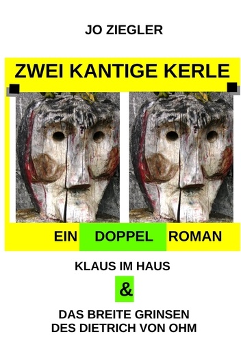 Zwei kantige Kerle. Ein Doppelroman