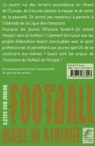 Football made in Afrique