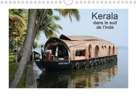 CALVENDO Places  Kerala, dans le sud de l'Inde (Calendrier mural 2020 DIN A4 horizontal). Des Backwaters jusqu'aux plantations de thé dans les montagnes de Cardamome. (Calendrier mensuel, 14 Pages )