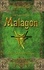 Die Legende von Malagon. Buch 2: Die Drei Prüfungen
