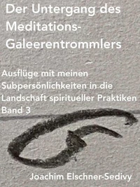 Der Untergang des Meditations-Galeerentrommlers
