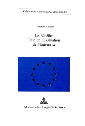 Joachim Hausser - Le bénéfice - Base de l'évaluation de l'entreprise.
