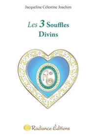 Les 3 Souffles Divins
