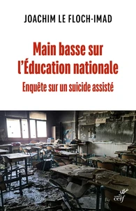 Main basse sur l'Education nationale