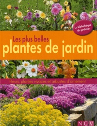 Les plus belles plantes du jardin - Fleurs, plantes vivaces et arbustes dornement.pdf