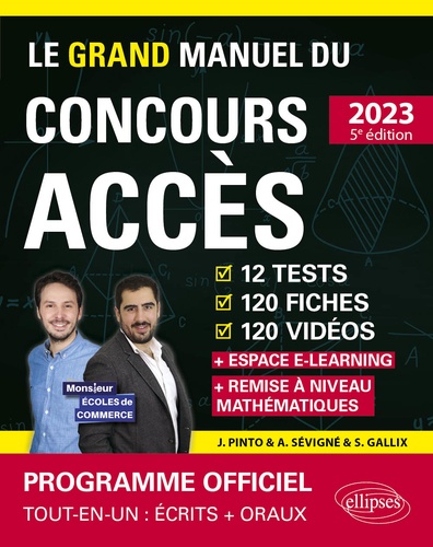 Le Grand Manuel du concours ACCES. 12 tests, 120 fiches, 120 vidéos, 1000 questions  Edition 2023