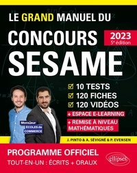Joachim Pinto et Arnaud Sévigné - Le grand manuel du concours SESAME - 10 tests, 120 fiches, 120 vidéos, 1000 questions.