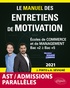 Joachim Pinto et Arnaud Sévigné - Le manuel des entretiens de motivation AST admissions parallèles - Concours aux écoles de commerce.