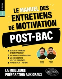 Le manuel des entretiens de motivation Post-Bac