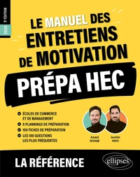 Le manuel des entretiens de motivation Prépa HEC