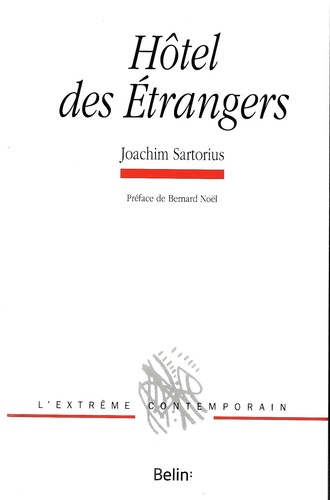 Joachim Sartorius - Hôtel des Etrangers.