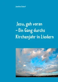 Jesu, geh voran