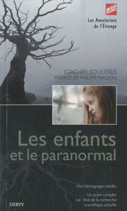Joachim Soulières - Les enfants et le paranormal.