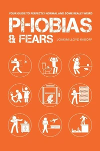 Phobias &amp; Fears