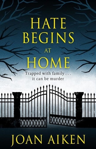 Hate Begins at Home. Three suspicious deaths . . .  A gripping, claustrophobic gothic thriller