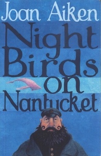 Joan Aiken - Night Birds On Nantucket.