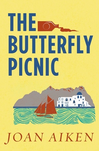 Joan Aiken - The Butterfly Picnic.