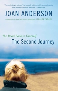 Joan Anderson - The Second Journey - The Road Back to Yourself.