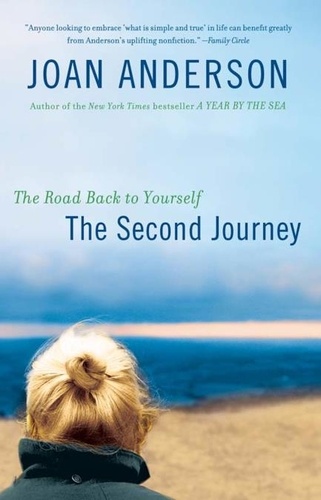 The Second Journey. The Road Back to Yourself