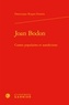 Joan Bodon - Contes populaires et autofictions.