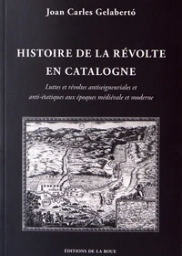Histoire de la révolte en Catalogne
