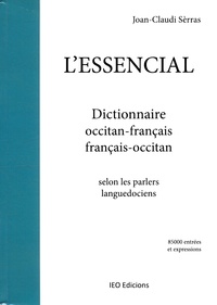 Joan-Claudi Sèrras - L'essencial - Dictionnaire occitan-français, français-occitan selon les parlers languedociens.