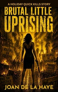 Brutal Little Uprising