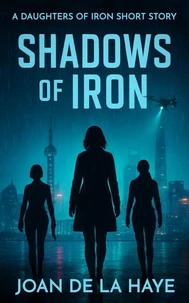 Shadows of Iron