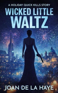 Wicked Little Waltz