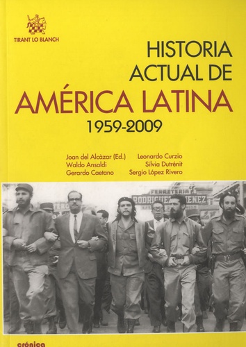 Joan del Alcazar - Historia actual de America Latina (1959-2009).