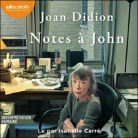 Notes à John