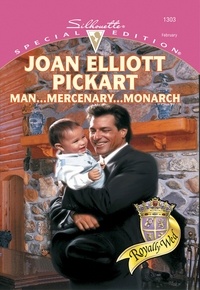 Joan Elliott Pickart - Man...Mercenary...Monarch.