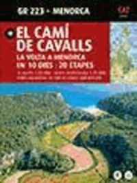 Joan . . . [et al. ] Mercadal Argimbau - El Camí de Cavalls : Menorca.