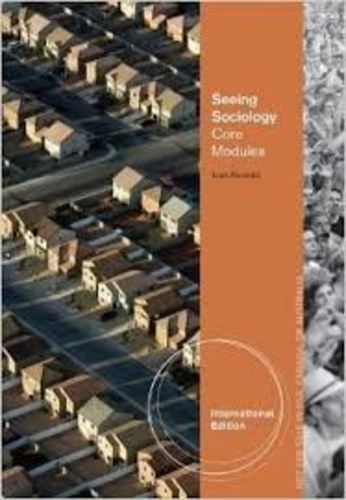 Joan Ferrante - Seeing Sociology - Core Modules.