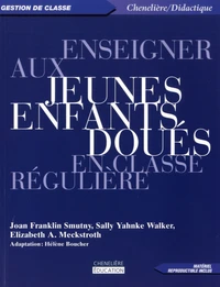 Enseigner aux jeunes enfants doués en classe régulière