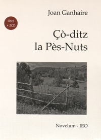 Joan Ganhaire - Cò-ditz la Pès-Nuts - Edition en occitan. 2 CD audio