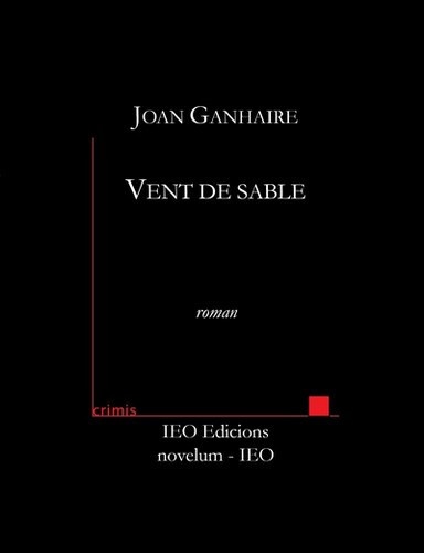 Joan Ganhaire - Vent de sable.