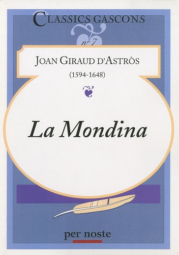 Joan Giraud d'Astros - La Mondina - (1594-1648).