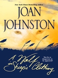 Joan Johnston - A Wolf In Sheep's Clothing.