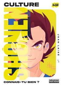 Culture Shônen. Connais-tu bien ?