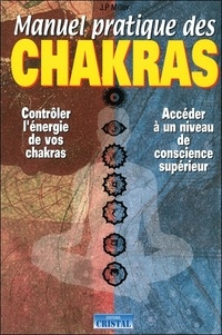 Joan-P Miller - Manuel pratique des chakras.